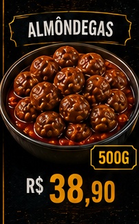Almôndegas, R$ 38,90, 500g