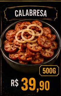 Calabresa, R$ 39,90, 500g