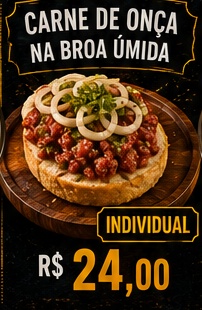 Carne de onça na broa úmida, individual, R$ 24,00